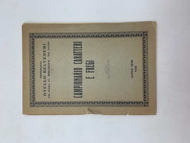 Tipografia Otello Belvederi, Bologna. Campionario caratteri e fregi